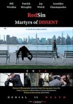 Watch RedSin: Martyrs of Dissent Soap2day