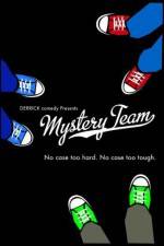 Watch Mystery Team Soap2day