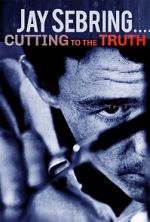 Watch Jay Sebring....Cutting to the Truth Soap2day
