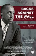 Watch Backs Against the Wall: The Howard Thurman Story Soap2day