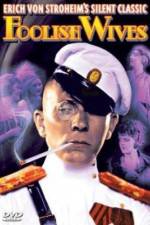 Watch Foolish Wives Soap2day