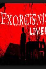 Watch Exorcism: Live! Soap2day