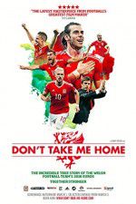 Watch Don\'t Take Me Home Soap2day