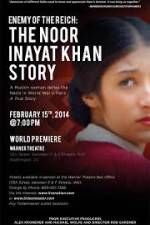 Watch Enemy of the Reich: The Noor Inayat Khan Story Soap2day