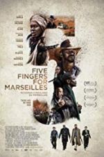Watch Five Fingers for Marseilles Soap2day