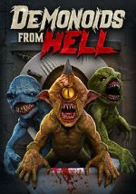 Watch Demonoids from Hell Soap2day