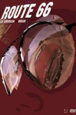 Watch Route 66 Ein amerikanischer Albtraum Soap2day
