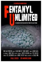 Watch F. U. (Fentanyl Unlimited) Soap2day