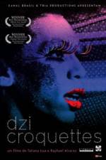 Watch Dzi Croquettes Soap2day