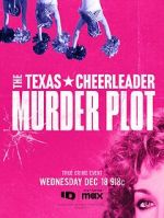 Watch The Texas Cheerleader Murder Plot Soap2day
