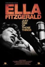 Watch Ella Fitzgerald: Just One of Those Things Soap2day