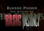 Watch Blonde Poison: The Making of \'Basic Instinct\' Soap2day