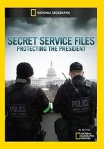 Watch Secret Service Files: Protecting the President Soap2day