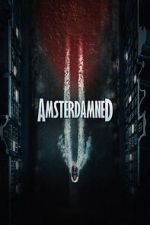 Watch Amsterdamned II Soap2day