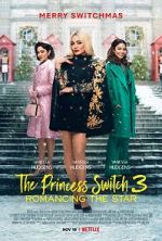 Watch The Princess Switch 3 Soap2day
