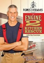 Watch Forks Over Knives Presents: The Engine 2 Kitchen Rescue Soap2day
