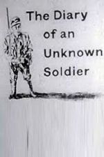 Watch The Diary of an Unknown Soldier Soap2day