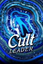 Watch Cult Leader Soap2day