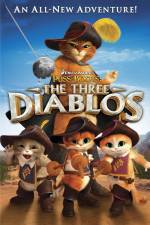 Watch Puss in Boots The Three Diablos Soap2day