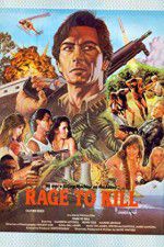 Watch Rage to Kill Soap2day