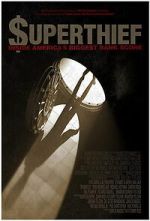 Watch $uperthief: Inside America\'s Biggest Bank Score Soap2day