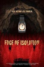 Watch Edge of Isolation Soap2day