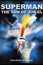 Watch Superman: Son of Jor-El (FanEdit) Soap2day
