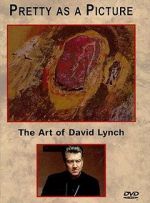 Watch Pretty as a Picture: The Art of David Lynch Soap2day