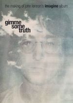 Watch Gimme Some Truth: The Making of John Lennon\'s Imagine Album Soap2day