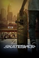 Watch Skateshop Soap2day