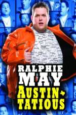 Watch Ralphie May: Austin-Tatious Soap2day