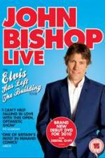 Watch John Bishop Live Elvis Has Left The Building Soap2day