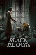 Watch Black Blood Soap2day