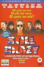 Watch Still Crazy Soap2day