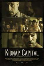 Watch Kidnap Capital Soap2day