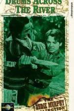 Watch Drums Across the River Soap2day