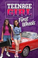 Watch Teenage Girl: First Wheels Soap2day
