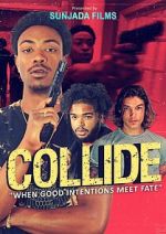 Watch Collide Soap2day