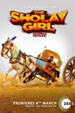 Watch The Sholay Girl Soap2day