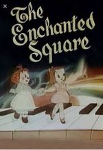 Watch The Enchanted Square (Short 1947) Soap2day