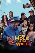 Watch The Hole in Da Wall Soap2day