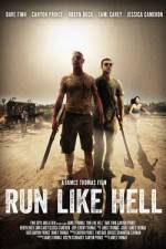 Watch Run Like Hell Soap2day