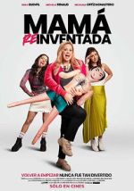 Watch Mama Reinventada Soap2day