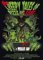 Watch Creepy Tales of Pizza and Gore Soap2day
