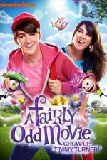Watch A Fairly Odd Movie Grow Up Timmy Turner Soap2day