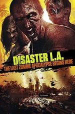 Watch Disaster L.A. Soap2day