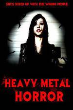 Watch Heavy Metal Horror Soap2day