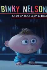 Watch Binky Nelson Unpacified Soap2day