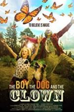 Watch The Boy, the Dog and the Clown Soap2day