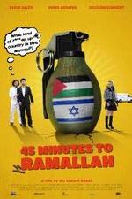 Watch 45 Minutes to Ramallah Soap2day